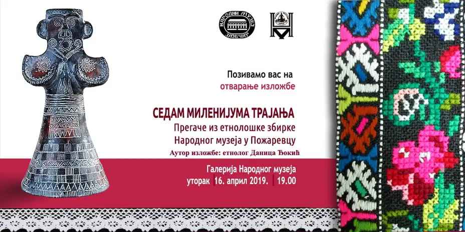 Izložba "Sedam milenijuma trajanja" u utorak 16.aprila u muzeju