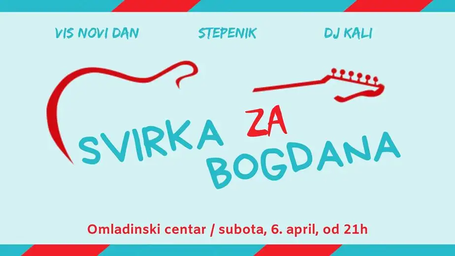 VIS Novi dan, Stepenik i DJ Kali sviraju za malog Bogdana 6.aprila u Omladinskom centru