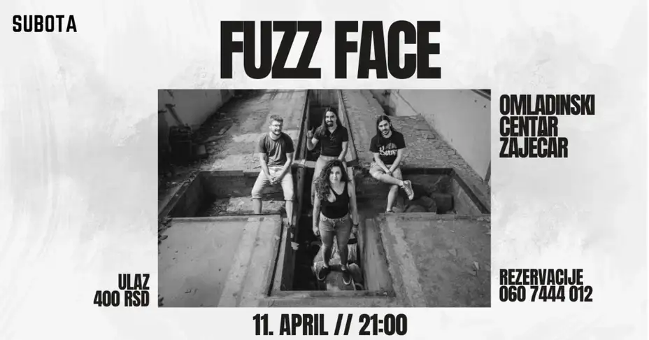 FUZZ FACE ponovo u Omladinskom centru!