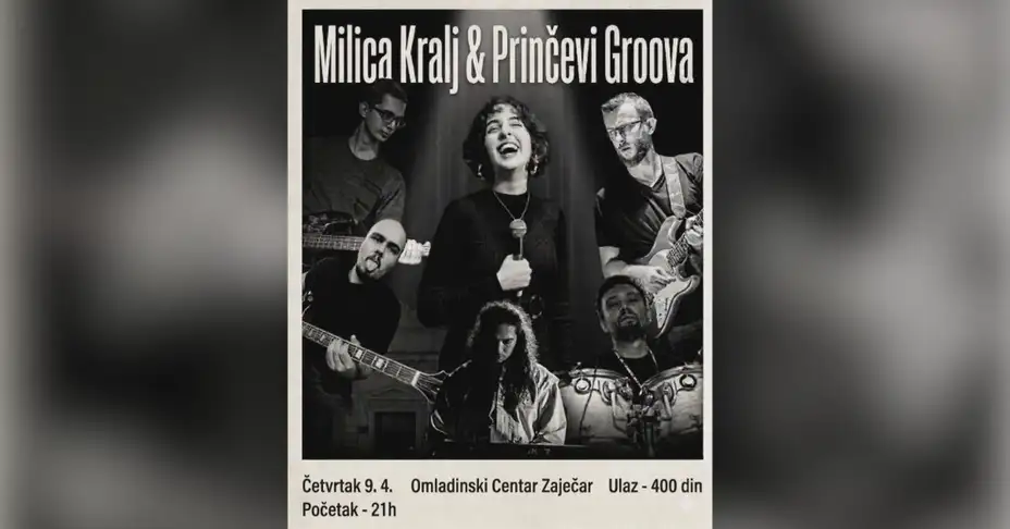 Milica Kralj i Prinčevi Groova u Omladinskom centru u Zaječaru!