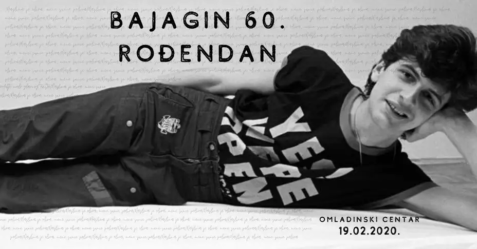 Bajagin 60. rođendan u Omladinskom centru u Zaječaru