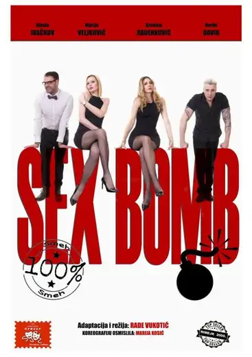 Večeras na sceni: "Sex Bomb"