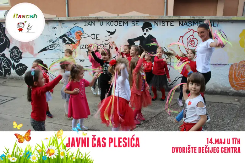 Javni čas "PLESIĆA" održaće se u dvorištu Dečijeg centra!