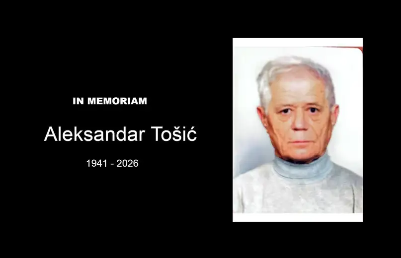 IN MEMORIAM: Aleksandar Tošić (1941 -2026)