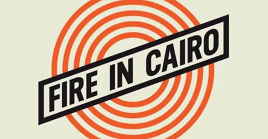 "Fire in Cairo" prvi put u našem gradu