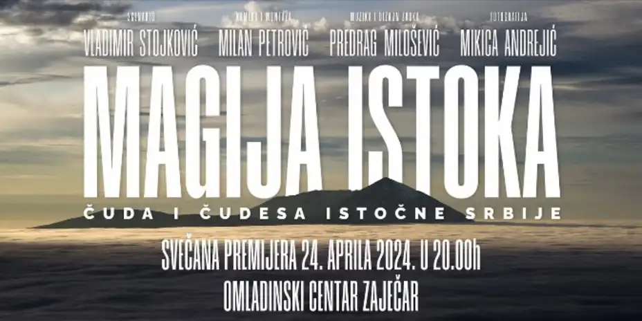 Zbog velikog interesovanja još jedna projekcija dokumentarnog filma „Magija istoka: čuda i čudesa istočne Srbije“ u petak u Omladinskom centru