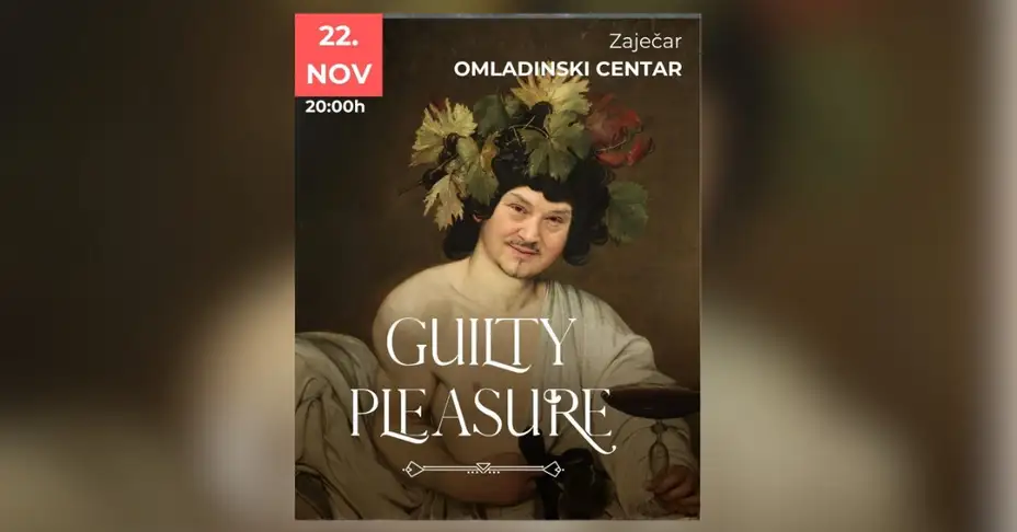 Omladinski centar: Guilty Pleasure žurka prvi put u Zaječaru 22. novembra