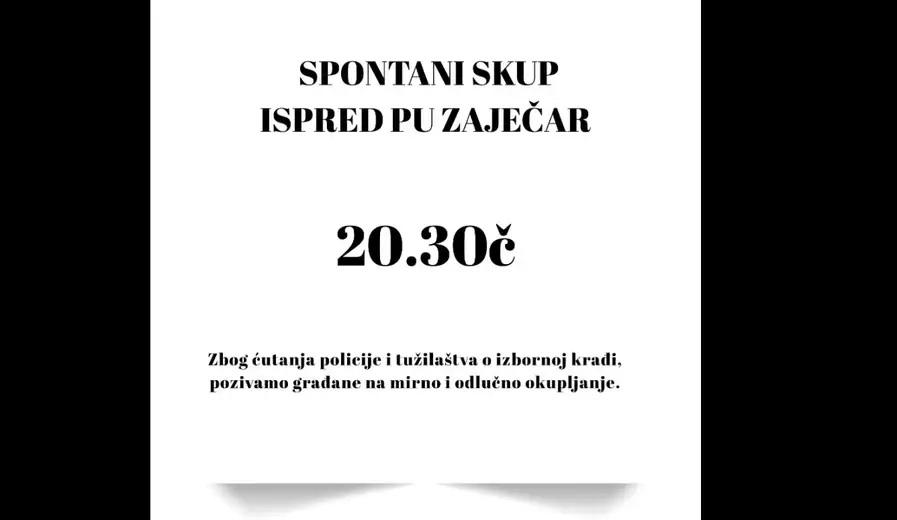 "Ulica je jedina institucija koja nije zakazala": Poziv za spontano okupljanje ispred PU Zaječar večeras u 20.30 sati