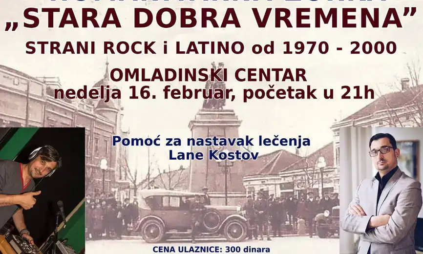 Humanitarna žurka - "Stara dobra vremena" večeras u Omladinskom centru