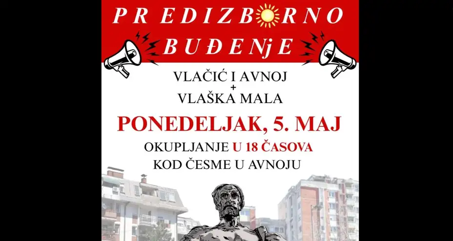 Zaječarci u blokadi pozivaju na "Predizborno buđenje" u ponedeljak 5. maja u 18 sati kod česme u naselju "Kraljevica"