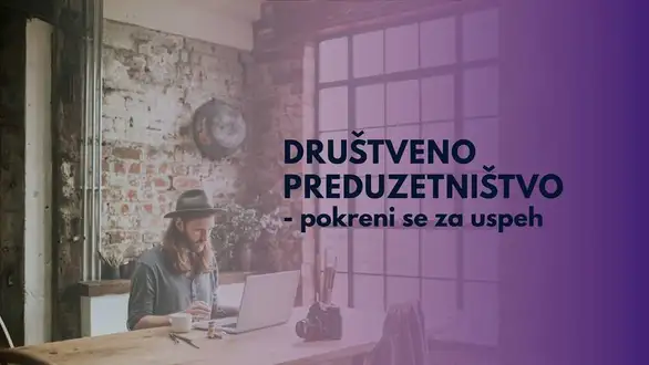 Sutra će u prostoru "Pomak" biti održana radionica o društvenom preduzetništvu