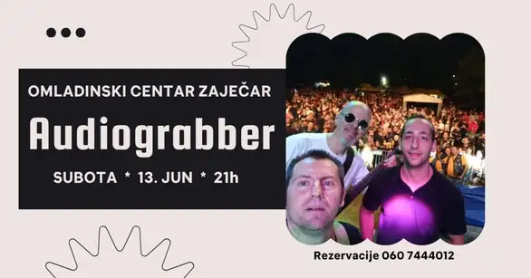 Audiograbber u Omladinskom centru u Zaječaru