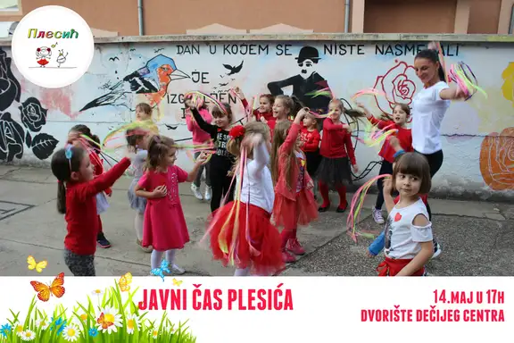 Javni čas "PLESIĆA" održaće se u dvorištu Dečijeg centra!