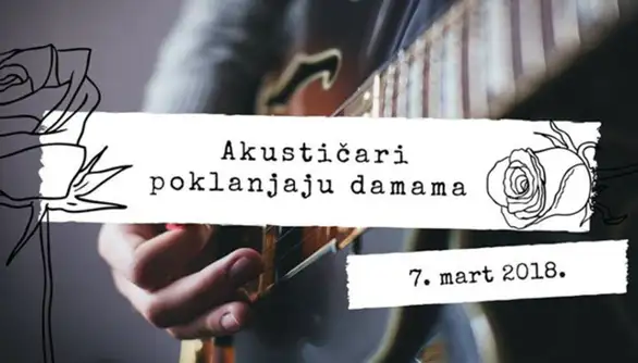 Akustičari poklanjaju damama