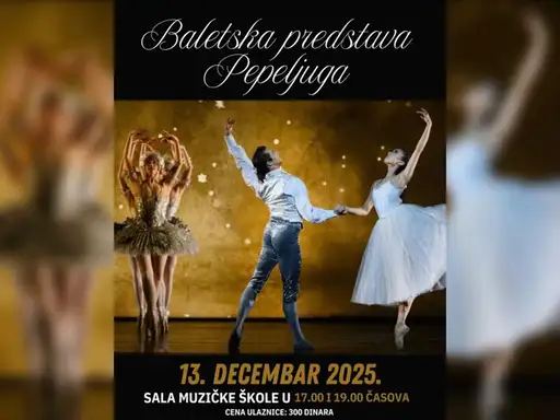 Baletska predstava Pepeljuga za sve uzraste u Boru, 13. decembra