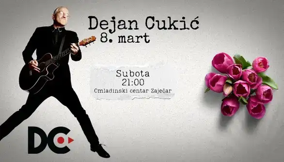 Dejan Cukić - Omladinski centar - 8. mart