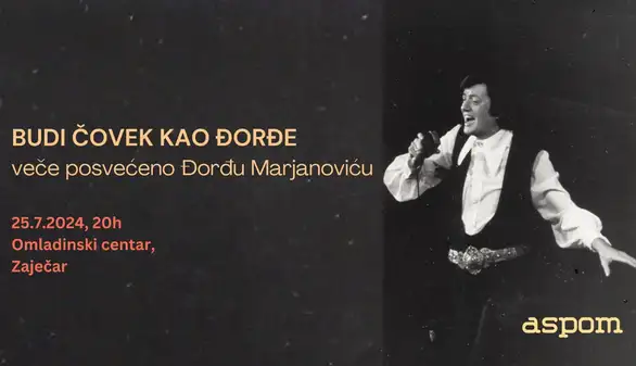 "Budi kao Đorđe" - Veče posvećeno Đorđu Marjanoviću