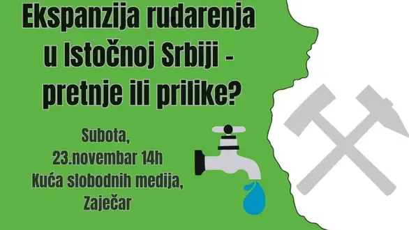 Eko Istok organizuje u subotu 23. novembra u Kući slobodnih medija u Zaječar tribinu pod nazivom "Ekspanzija rudarenja u Istočnoj Srbiji"