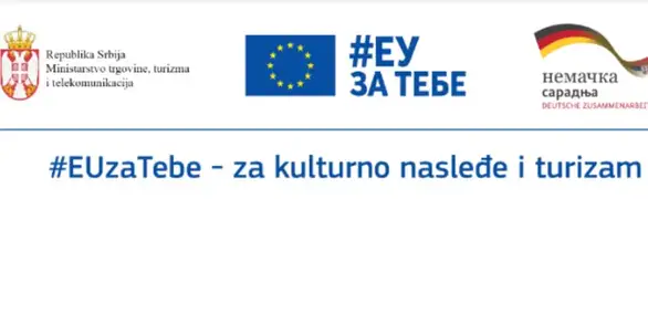 „#EUzaTebe - EU za kulturno nasleđe i turizam“ dodeljuje milion  evra privatnim preduzetnicima u sektoru turizma u istočnoj Srbiji