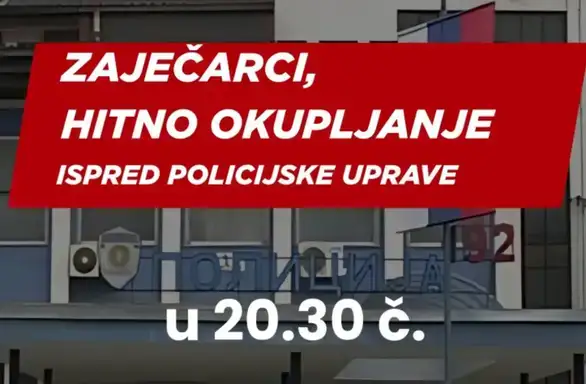 Zaječarci u blokadi pozvali na hitno okupljanje ispred PU Zaječar večeras u 20:30 zbog hapšenja studenta iz Zaječara