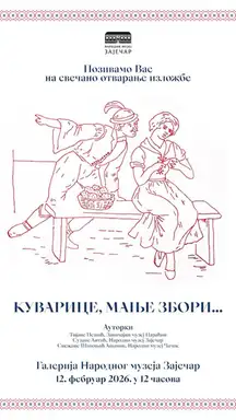 Otvaranje izložbe ,,Kuvarice, manje zbori..." u Narodnom muzeju u Zaječaru!