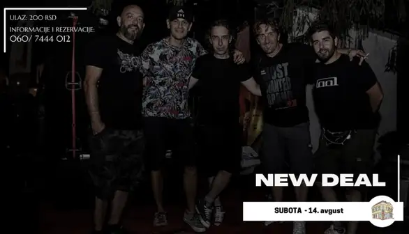 U subotu (večeras) 14. avgusta u letnjoj bašti Omladinskog centra nastupa New Deal iz Bora