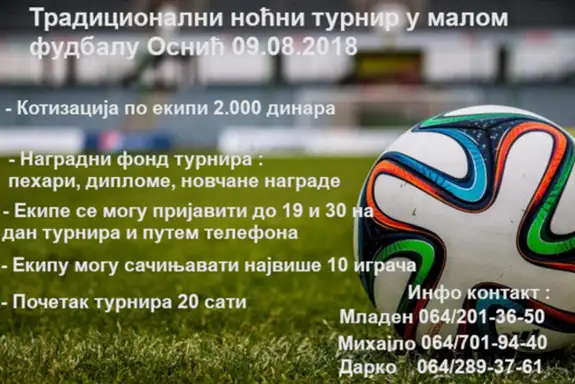 TRADICIONALNI NOĆNI TURNIR U MALOM FUDBALU – 9. AVGUSTA (VEČERAS) U OSNIĆU