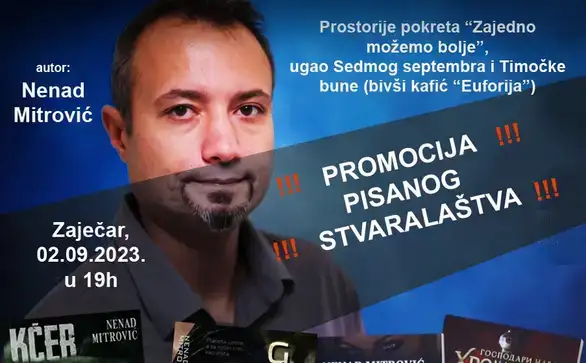 U subotu promocija Nenada Mitrovića, pisca iz Bora