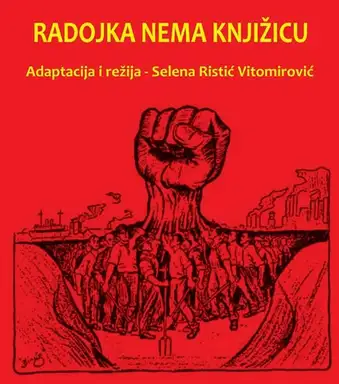 Predstava "Radojka nema knjižicu" od Zaječara preko Kotora i Beograda