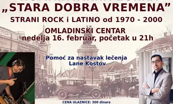Humanitarna žurka - "Stara dobra vremena" večeras u Omladinskom centru