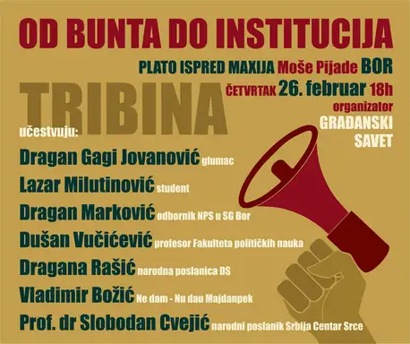 "Od bunta do institucija": Tribina u Boru