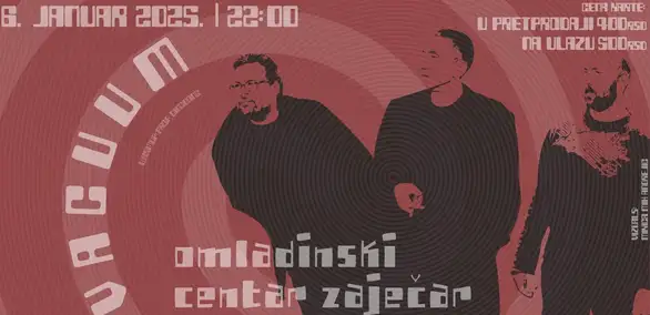 Večeras u Omladinskom centru - Vacum